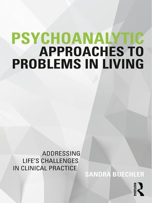 cover image of Psychoanalytic Approaches to Problems in Living
